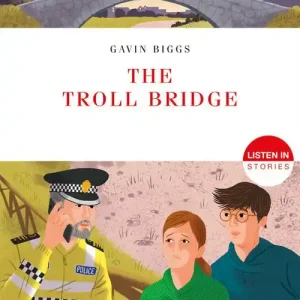 The troll bridge. ‘Listen in‘ stories Registrazione in inglese britannico. Level 1 A1. Per la Scuola media. Con audio on app. Con ezone Prezzo Ridotto