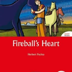Fireball‘s heart. Livello 1 (A1). Con CD Audio Occasione Imperdibile