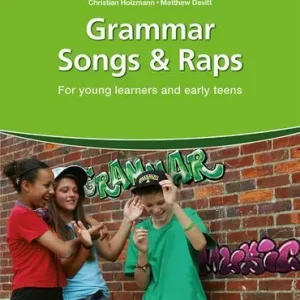 Saldi Grammar songs & raps. For young learners and early teens. The photocopiable resource series. Con CD Audio. Con CD-ROM