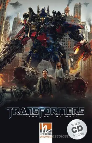 Transformers Dark of the Moon. (Level A2/B1). Con CD-Audio A Buon Prezzo