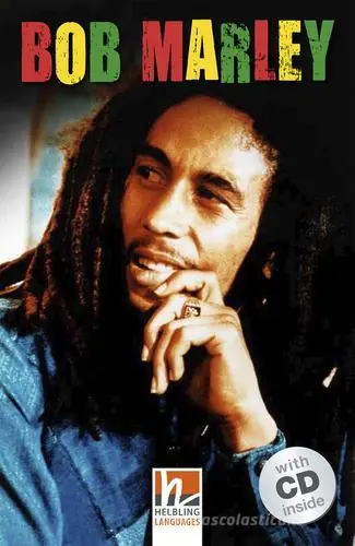 Bob Marley. Level A2/B1. Con CD-Audio Economico