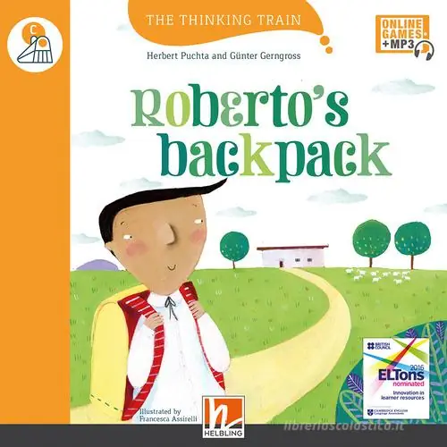 Vendita Finale Robertos‘ backpack. Level C. The thinking train. Registrazione in inglese britannico. Con e-zone kids. Con espansione online