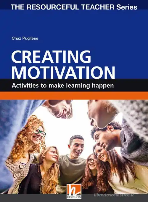 Economico Creating motivation. The resourceful teacher series