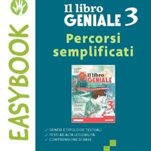 Il libro geniale. Easybook. Per la Scuola media. Con e-book. Con espansione online vol. 3 Nuovo Arrivo
