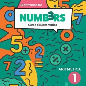 Compra Adesso Numb3rs. Ediz. Tematica. Corso di matematica. Algebra e Geometria. Con Informatica e Educazione finanziaria, Tavole numeriche. Per la Scuola media. Con e-book. Con e vol. 1