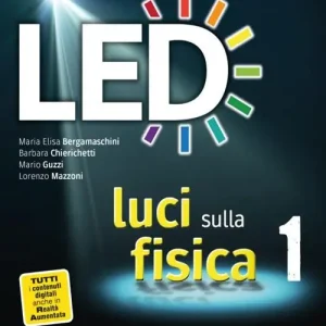 Nuova Collezione Led. Luci sulla fisica. Per le Scuole superiori. Con e-book. Con espansione online vol. 2