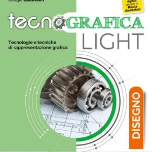 Più Venduto Tecnografica light. Disegno. Con Schede disegno. Per le Scuole superiori. Con e-book. Con espansione online
