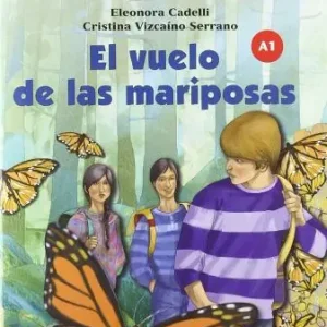 Promo Stagionale El vuelo de las mariposas. Con espansione online