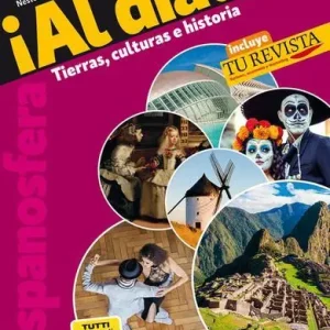 Hispanosfera al día. Con Tu revista. Per le Scuole superiori. Con e-book. Con espansione online. Con DVD Audio Ultime Pezzi