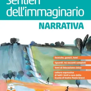 Reso Gratuito Sentieri dell‘immaginario. Epica e mito. Per le Scuole superiori. Con e-book. Con espansione online