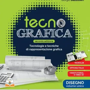 Ordina Subito Tecnografica. Con Disegno, Tecnologia. Per le Scuole superiori. Con e-book. Con espansione online