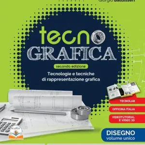 Super Prezzo Tecnografica. Per le Scuole superiori. Con e-book. Con espansione online vol. 2
