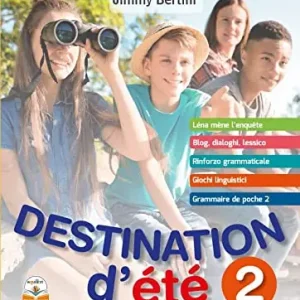 Offerta Lampo Destination d‘été. Per la Scuola media vol. 2
