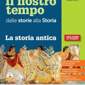 Il nostro tempo. Studiafacile. Per la Scuola media. Con e-book. Con espansione online vol. 1 Prezzo Scontato
