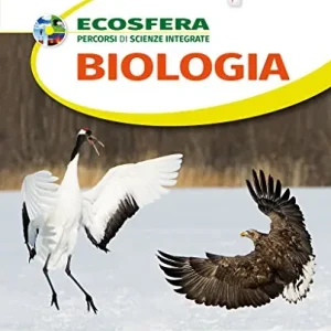 Prezzo Basso Ecosfera. Biologia. Per le Scuole superiori
