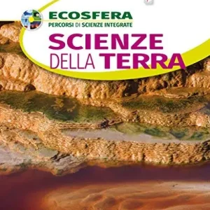 Ecosfera. Scienze della terra. Per le Scuole superiori. Con e-book. Con espansione online Spedito Oggi