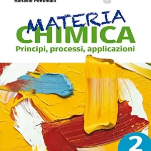 Compra Adesso Materia chimica. Per le Scuole superiori. Con e-book. Con espansione online vol. 2