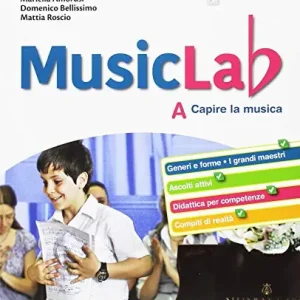 Prezzo Di Fabbrica Music lab. Con quaderno. Per la Scuola media. Con ebook. Con espansione online vol. A+B