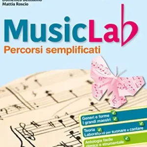 Music lab. Percorsi semplificati. Per la Scuola media. Con ebook. Con espansione online Consegna Rapida