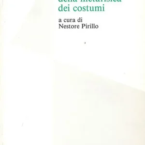 Occasione Fondazione della metafisica dei costumi. Per le Scuole superiori