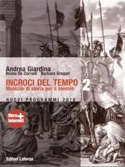 Di Tendenza Incroci del tempo. Storia antica e medievale. Con espansione online. Per le Scuole superiori vol. 2