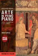 Reso Gratuito Arte in primo piano. Guida agli autori e alle opere. Con materiali per il docente. Per le Scuole superiori. Con espansione online vol. 1