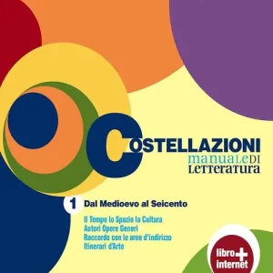 Costellazioni. Manuale di letteratura. Con materiali per il docente. Per le Scuole superiori. Con espansione online vol. 1 Bestseller