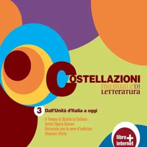 Costellazioni. Manuale di letteratura. Con materiali per il docente. Per le Scuole superiori. Con espansione online vol. 3 Compra Online