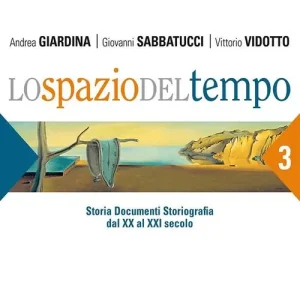 Lo spazio del tempo. Per le Scuole superiori vol. 3 Direttamente Dal Produttore