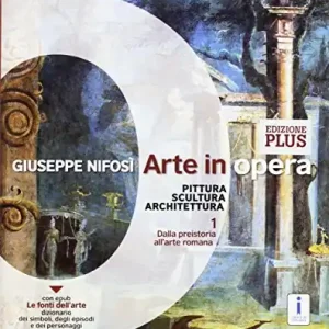 Compra Online Arte in opera. Ediz. plus. Per le Scuole superiori. Con e-book. Con espansione online. Con Libro La fabbrica dell‘architettura vol. 1