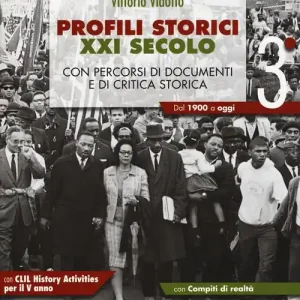 Prezzo Ridotto Profili storici XXI secolo. Con percorsi di documenti e di critica storica. Con CLIL History activities per il 5° anno. Per il triennio delle Scuole superiori. Con e vol. 3