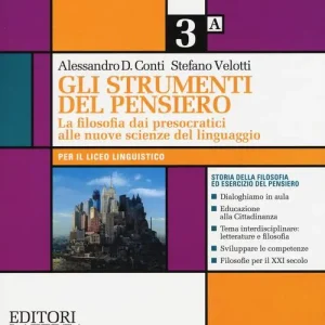 Popolare Gli strumenti del pensiero. La filosofia dai presocratici alle nuove scienze del linguaggio. Con CLIL activities for philosophy. Per il Liceo linguistico. Con e-book. Co vol. 3