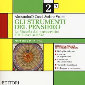 Occasione Gli strumenti del pensiero. La filosofia dai presocratici alle nuove scienze. Per il Liceo scientifico. Con e-book. Con espansione online vol. 2