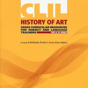 CLIL for english. History of art. Per il terzo anno delle Scuole superiori vol. 1 Promozione Esclusiva