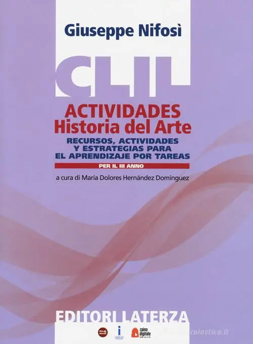 Prezzo Di Fabbrica CLIL actividades. Historia del arte. Per la 3ª classe delle Scuole superiori. Con espansione online