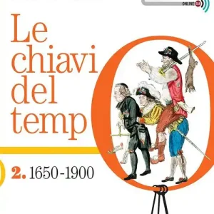 Le chiavi del tempo. Per le Scuole superiori. Con e-book. Con espansione online vol. 2 Bestseller