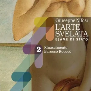 L‘arte svelata. Esame di stato. Con Arte intercultura. Per le Scuole superiori. Con e-book. Con espansione online vol. 2 Soddisfatti O Rimborsati