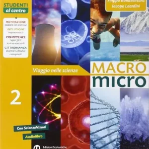 Direttamente Dal Produttore Macromicro. Viaggio nelle scienze. Per la Scuola media. Con e-book. Con espansione online vol. 2