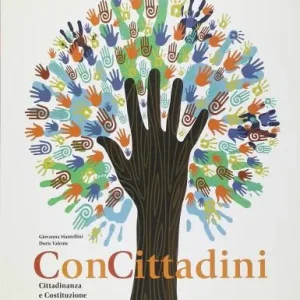 Offerta Limitata Concittadini. Per le Scuole superiori. Con e-book. Con espansione online