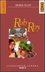 Rob Roy. Per la Scuola media Ultima Occasione