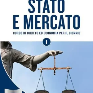 Ultime Pezzi Stato e mercato. Corso di economia. Per il biennio delle Scuole superiori vol. 1