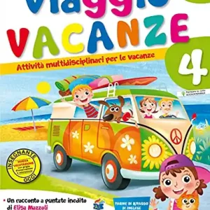 Viaggio vacanze. Per la Scuola elementare vol. 4 Subito Disponibile