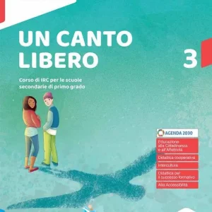 Un canto libero. Corso di IRC con nulla osta CEI. Per la Scuola media. Con e-book. Con espansione online vol. 3 Nuovo Arrivo