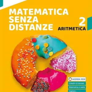 Matematica senza distanze. Con Aritmetica, Geometria. Per la Scuola media. Con e-book. Con espansione online vol. 2 Vendita Finale