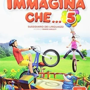 Quantità Limitata Immagina che... Libro dei linguaggi. Grammatica. Per la Scuola elementare. Con e-book. Con espansione online vol. 2