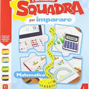 Facciamo squadra per imparare. Matematica-Scienze. Ediz. Colibrì. Per la 4ª classe elementare. Con e-book. Con espansione online Offerta