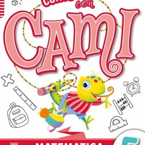 Conto con Cami. Per il conseguimento delle competenze logico-matematiche. Per la Scuola elementare. Con e-book. Con espansione online vol. 5 Quantità Limitata