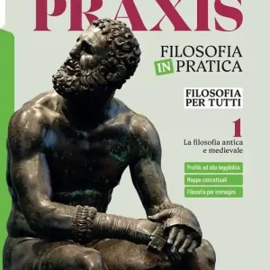 Prezzo Basso Praxis. Filosofia per tutti. Strumenti per la didattica inclusiva. Per le Scuole superiori. Con e-book. Con espansione online vol. 1