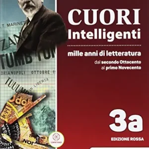Ultimissimo Modello Cuori intelligenti. Mille anni di letteratura. Ediz. rossa. Per le Scuole superiori. Con e-book. Con espansione online vol. 3A-3B
