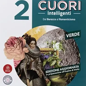 Occasione Cuori intelligenti. Ediz. verde. Per le Scuole superiori. Con ebook. Con espansione online vol. 2